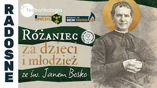 Różaniec za dzieci i młodzież ze św. Janem Bosko