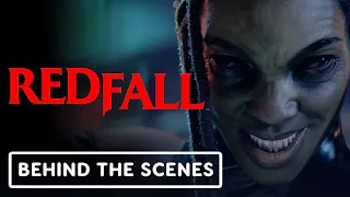 Redfall - Official Behind the Scenes Look with Arkane Austin