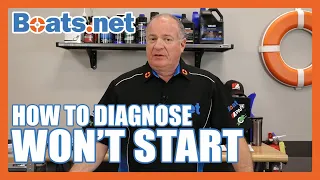 My Outboard Won’t Start | Outboard Starting Problems | Diagnosing an Outboard That Won’t Start