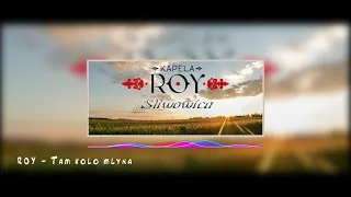 ROY - Tam koło młyna 2015