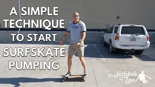 Start Surfskate Pumping Easily with This Simple 4-Word Technique