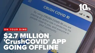 On Your Dime: $2.7 million 'CrushCOVID' app going offline