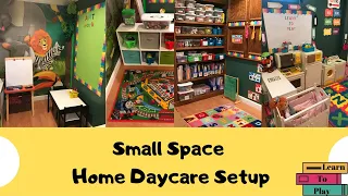 Small Space Home Daycare Set Up