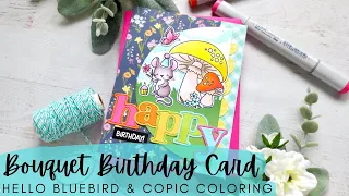 Bouquet Birthday Card | Hello Bluebird | Copic Coloring to Match Patterned Paper