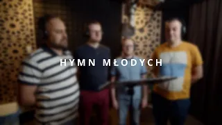 Starosielskie Bractwo Śpiewacze - Hymn Młodych
