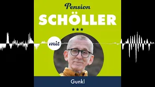 #39 Gunkl - Pension Schöller