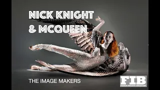 MCQUEEN & NICK KNIGHT - THE IMAGE MAKERS