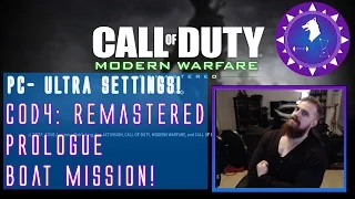 CoD 4 Modern Warfare Remastered PC Ultra Settings (Campaign)