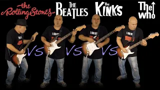 The Rolling Stones Vs The Beatles VS The Kinks VS The Who (Guitar Riffs Battle)