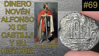 La Historia de Alfonso XI de Castilla a Través de un Dinero "Novén" de Burgos (1332-1334) #69