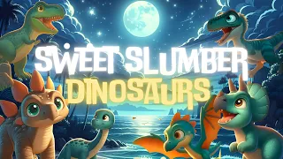 Goodnight DinosaursðŸ¦–ðŸŒ™Soothing Bedtime Stories for Babies and Toddlers with Calming Melodies