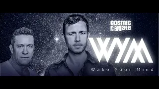 Wake Your Mind Episode 477 (With Cosmic Gate) 26.05.2023