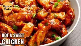 HOT AND SWEET CHICKEN | SPICY AND SWEET CHICKEN RECIPE | BY SPICE EATS