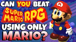 Can You Beat Super Mario RPG With ONLY MARIO?