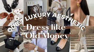 QUIET LUXURY | How to look expensive with these OLD MONEY Aesthetic wardrobe staples! #oldmoney