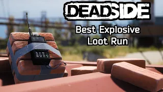 How To Farm Explosive In Deadside (Best Loot Run) - Loaf's Guide to Deadside