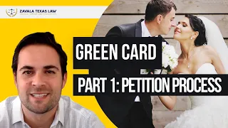 Green card through Marriage: Part 1 (Petition I-130) | Zavala Texas Law