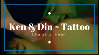 Ken & Din || Tattoo || series: Chains of Heart