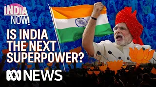 Is India the next superpower? + Air India’s record-breaking aviation deal | India Now! | ABC News