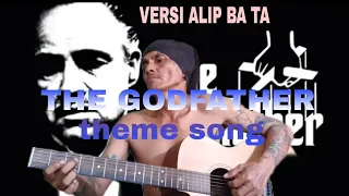 THE GODFATHER theme song fingerstyle versi ALIP BA TA .