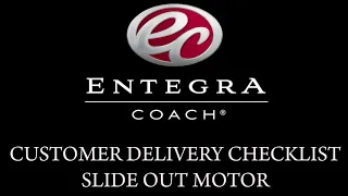 Entegra Coach Slide Out Motor Delivery Video