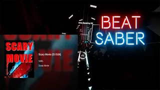 S3RL - Scary Movie | Expert+ | Beat Saber