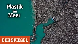 Plastik im Meer: Die Sisyphus-Aufgabe | DER SPIEGEL