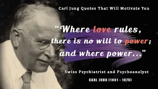 Carl Jung Quotes That Motivate You to Change Your Life