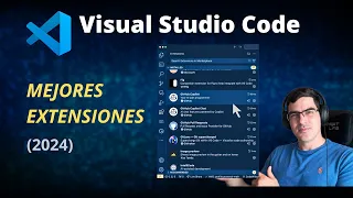 🔥 Mejores Extensiones de Visual Studio Code (2024)