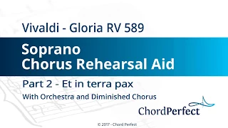 Vivaldi's Gloria Part 2 - Et in terra pax - Soprano Chorus Rehearsal Aid