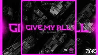 Gabry Ponte - Give My All (Martin Jensen Edit) [Audio]