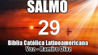 Salmo 29 - Biblia Católica Latinoamericana - Dios nos Unirá.