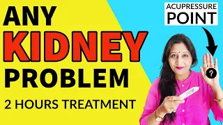 Acupressure Points For All Kidney Problems | Sujok Therapy For Kidney Diseases | Dr. Richa Varshney