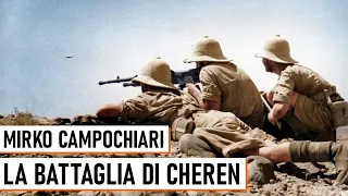 La Battaglia di Cheren - Mirko Campochiari