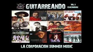 GUITARREANDO VOL 2 - LA CORPORACION SUMMER MUSIC