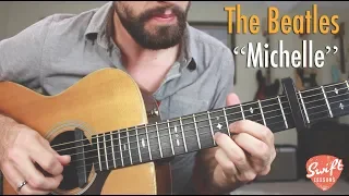 The Beatles "Michelle" Full Guitar Lesson & Tab