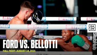 FULL FIGHT | Raymond Ford vs. Reece Bellotti