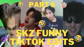 SKZ FUNNY TIKTOK EDITS TO BRIGHTEN YOUR DAY (30 MIN LONG OF CURSED EDITS) PART 8