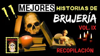 👉👉11 HISTORIAS ATERRADORAS DE BRUJERIA (RECOPILACIÓN) RELATOS DE BRUJERÍA (Viviendo con el miedo)