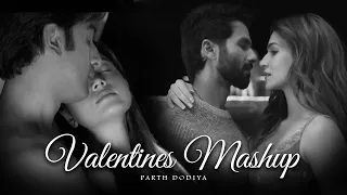 Valentines Mashup - Parth Dodiya | Valentine Day Special