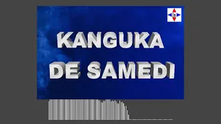 KANGUKA DE SAMEDI LE  05/03/2022 par Chris NDIKUMANA