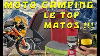 Moto Camping le Top Matos !!!