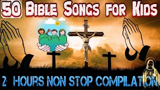 50+ Bible Songs for Kids 1.5 Hour Non Stop Compilations|Christians Sunday School Songs |Zippy Kidsie