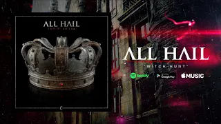 All Hail - Witch Hunt