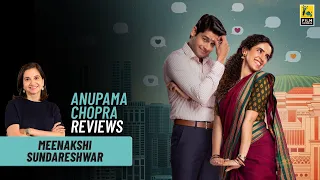 Meenakshi Sundareshwar | Bollywood Movie Review by Anupama Chopra | Film Companion