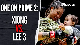 ONE on Prime 2: Xiong vs. Lee 3