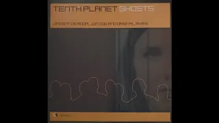 Tenth Planet - Ghosts (Vincent De Moor Remix) [2001]