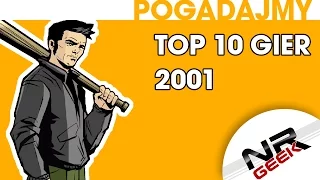TOP 10 gier roku 2001 - Pogadajmy #66 (Stare Retro Gry)