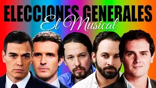 Elecciones Generales (El Musical) | Vox | PP | Podemos | PSOE | Ciudadanos