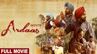 Ardaas (Full Movie) ਅਰਦਾਸ | Gurpreet Ghuggi, Ammy Virk, Gippy Grewal | Latest Punjabi Movie 2024